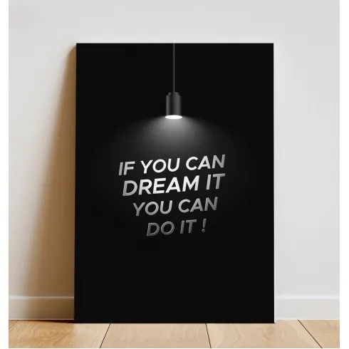 Καμβάς 40x30cm if you can dream it you can do it! #1
